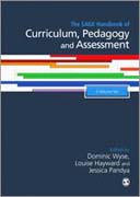 The Sage handbook of curriculum, pedagogy and assessment