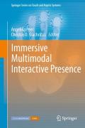 Immersive multimodal interactive presence