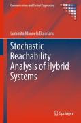 Stochastic reachability analysis of hybrid systems