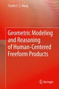 Geometric Modeling and Reasoning of Human-Centered Freeform Products