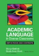 Academic Language in Diverse Classrooms: Definitions and Contexts