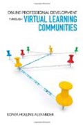 Online Professional Development Through Virtual Learning Communities