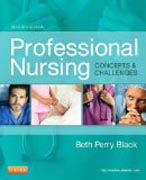 Professional Nursing: Concepts & Challenges