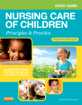 Study guide for nursing care of children: principles and practice