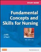 Study Guide for Fundamental Concepts and Skills for Nursing