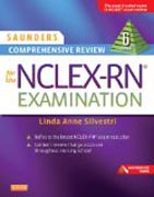 Saunders Comprehensive Review for the NCLEX-RN® Examination