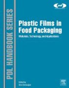 Plastic Films in Food Packaging: Materials, Technology and Applications