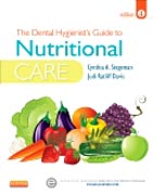 The Dental Hygienists Guide to Nutritional Care