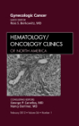 Gynecologic cancer: an issue of hematology/oncology Clinics of North America