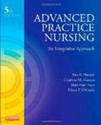 Advanced Practice Nursing: An Integrative Approach