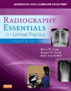 Workbook and Licensure Exam Prep for Radiography Essentials for Limited Practice