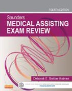 Saunders Medical Assisting Exam Review