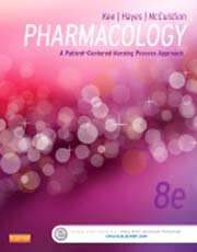 Pharmacology: A Patient-Centered Nursing Process Approach