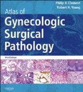 Atlas of Gynecologic Surgical Pathology: Expert Consult: Online and Print