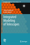 Integrated modeling of telescopes