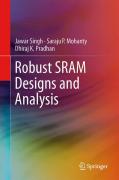 Robust sram designs and analysis