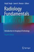 Radiology fundamentals: introduction to imaging & technology