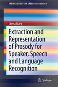 Extraction and representation of prosody for speaker, speech and language recognition