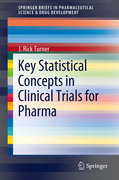 Key statistical concepts in clinical trials for pharma