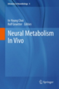 Neural metabolism in vivo