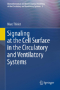 Signaling at the cell surface in the circulatory and ventilatory systems