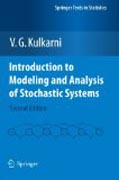 Introduction to Modeling and Analysis of Stochastic Systems