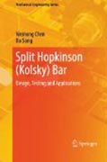 Split Hopkinson (Kolsky) Bar