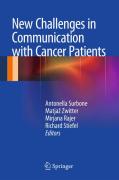 New challenges in communication with cancer patients