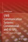 UWB Communication Systems: Conventional and 60 GHz