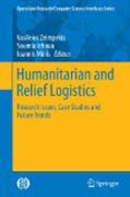 Humanitarian and Relief Logistics