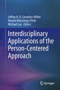 Interdisciplinary Applications of the Person-Centered Approach