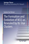 The Formation and Evolution of M33 as Revealed by Its Star Clusters