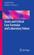 Acute and Critical Care Formulas and Laboratory Values