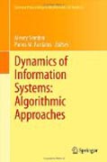 Dynamics of Information Systems: Algorithmic Approaches