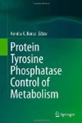 Protein Tyrosine Phosphatase Control of Metabolism