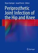 Periprosthetic Joint Infection of the Hip and Knee