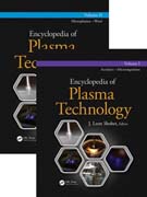 Encyclopedia of Plasma Technology