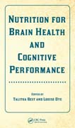 Nutrition for Brain Health and Cognitive Performance