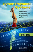 Cyber-Physical Systems: Integrated Computing and Engineering Design