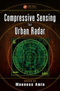 Compressive Sensing for Urban Radar