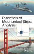 Essentials of Mechanical Stress Analysis