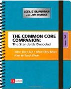 The Common Core Companion: The Standards Decoded, Grades 3-5