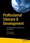 Professional Sitecore 8 Development