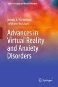 Advances in Virtual Reality and Anxiety Disorders