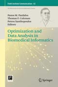 Optimization and Data Analysis in Biomedical Informatics