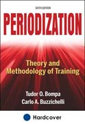 Periodization: Theory and Methodology of Training