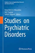 Studies on Psychiatric Disorders