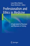 Professionalism and Ethics in Medicine