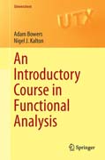 An Introductory Course in Functional Analysis