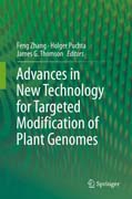 Advances in New Technology for Targeted Modification of Plant Genomes